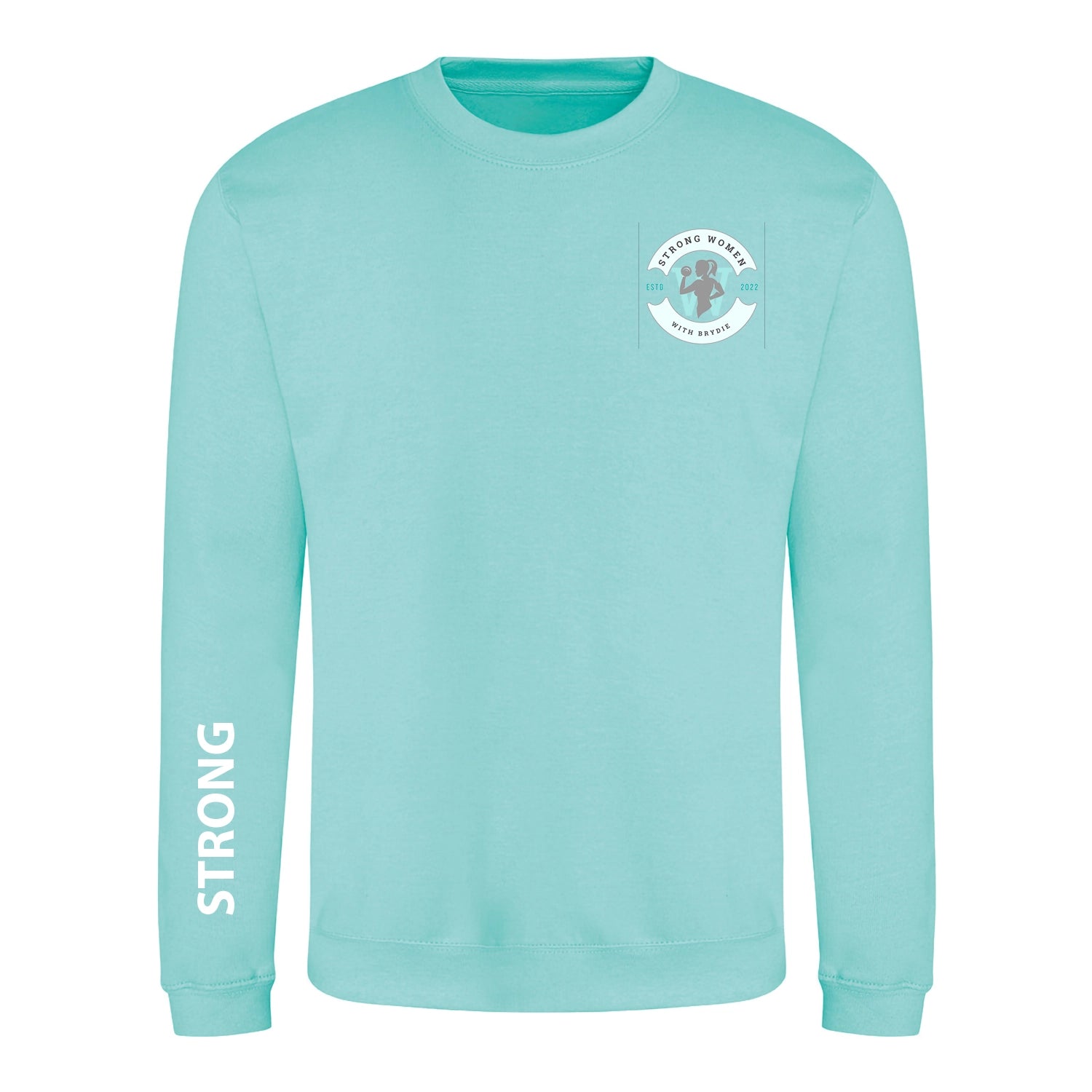 Strong Girls Sweatshirt